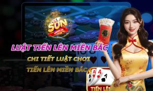 luật tiến lên miền bắc